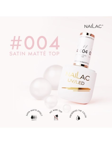 #004 Hybrid top coat - Satin Matté Top NaiLac 7ml - Toate culorile de gel lac - NaiLac- 